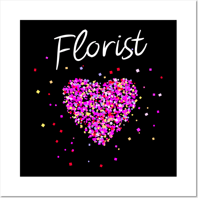 Florist Floristry Gift Flower Love Heart Wall Art by Kater Karl